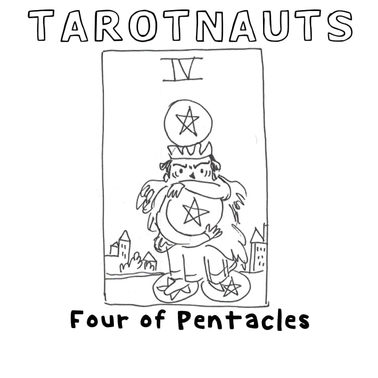 Comic about the Four of Pentacles tarot card