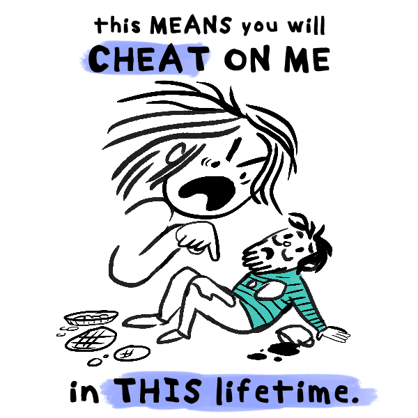 that is why you cheat on me